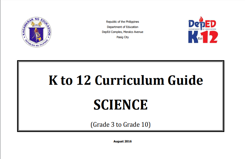 Science K12 Curriculum Guide Padayon Wikang Filipino